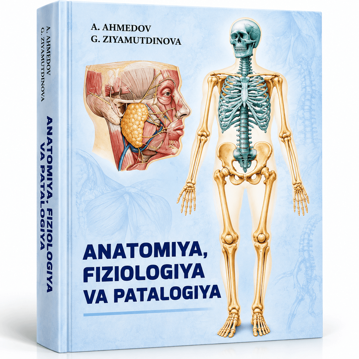 «Anatomiya, fiziologiya va patologiya» — A. Ahmedov, G. Ziyamutdinova